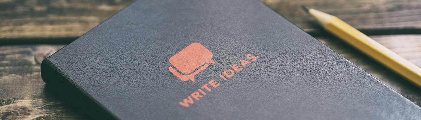 Notepad for writing down ideas.